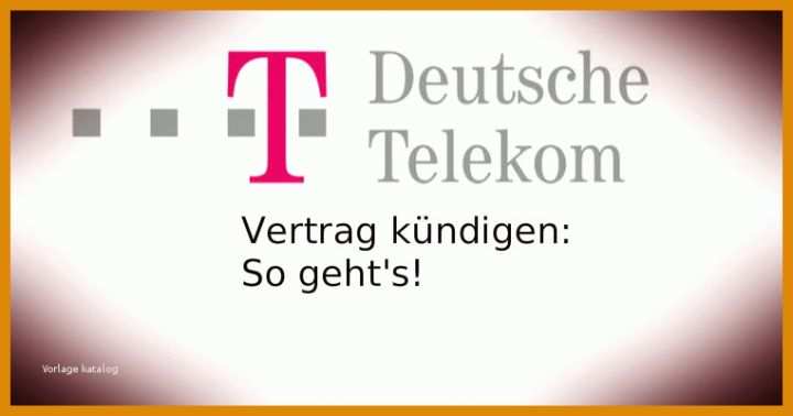 Tolle Deutsche Telekom Kündigung Vorlage 762x400