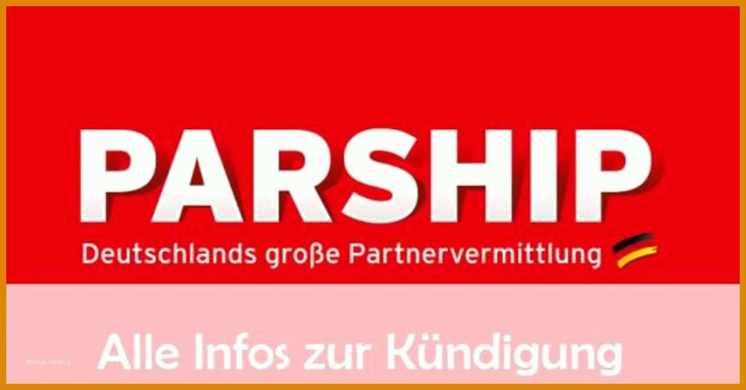 Beste Parship Kündigen Vorlage Pdf 1200x627